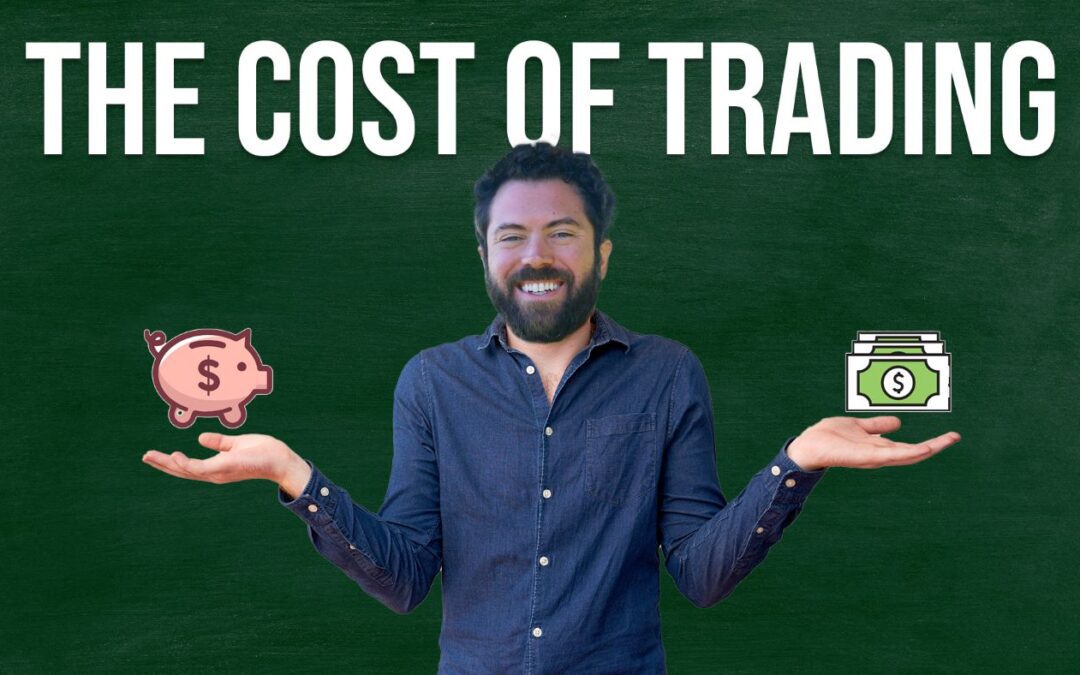 What It Costs Me to Trade Each Month