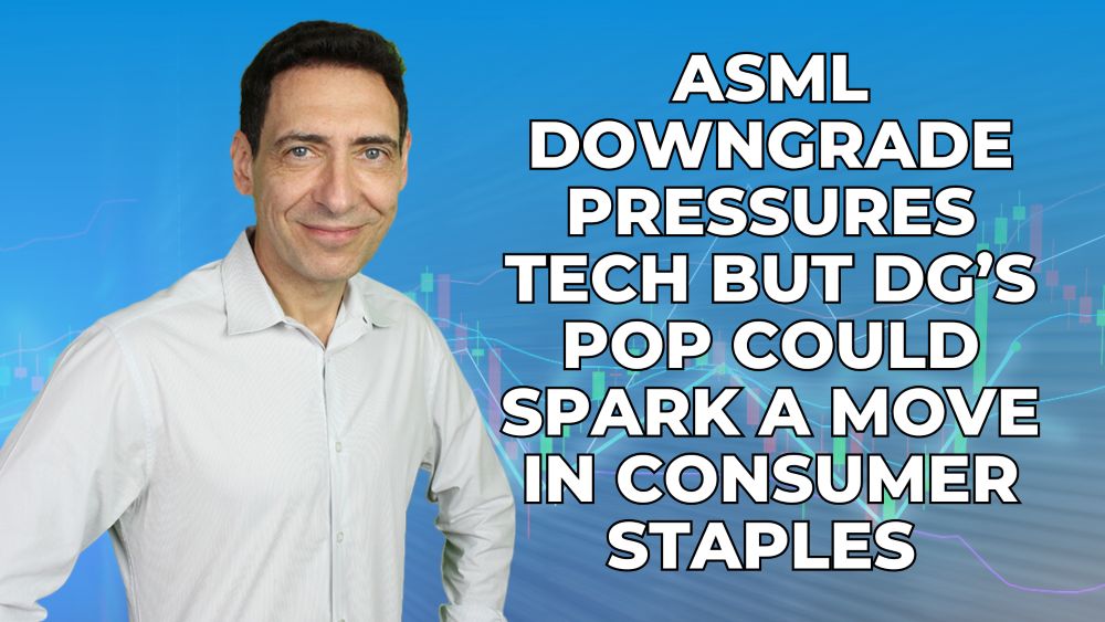 ASML Downgrade Pressures Tech But DG’s Pop Could Spark a Move in Consumer Staples