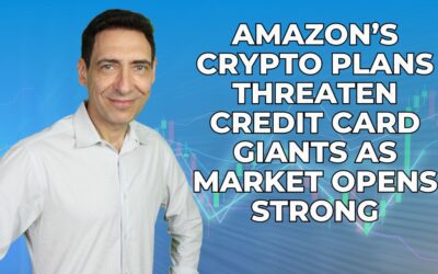 Amazon’s Crypto Plans Threaten Credit Card Giants as Market Opens Strong