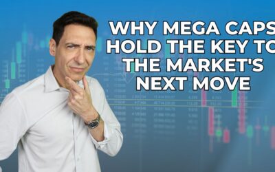 Why Mega Caps Hold the Key to the Market’s Next Move