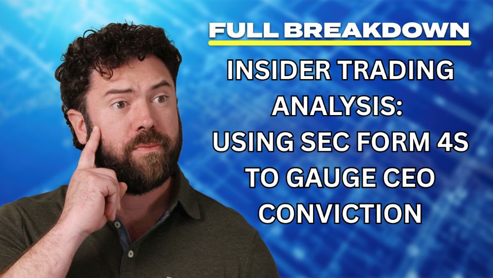 Insider Trading Analysis: Using SEC Form 4s to Gauge CEO Conviction ...