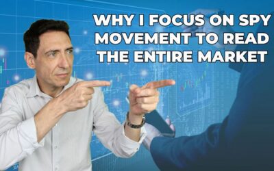 Why I Focus on SPY Movement to Read the Entire Market