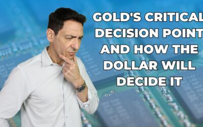 Gold’s Critical Decision Point — and How the Dollar Will Decide It