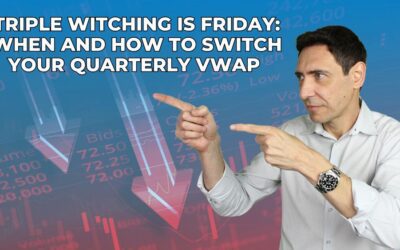 Triple Witching Is Friday: How to Switch Your Quarterly VWAP
