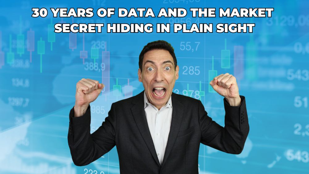 30 Years of Data and the Market Secret Hiding in Plain Sight