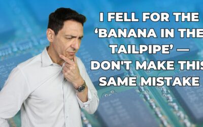 I Fell for the ‘Banana in the Tailpipe’ — Don’t Make This Same Mistake