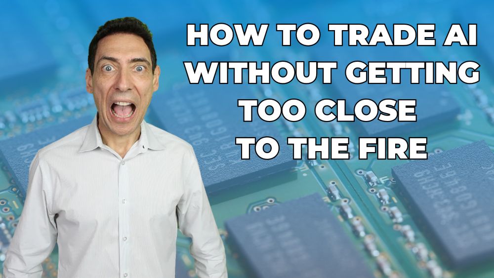 How to Trade AI Without Getting Too Close to the Fire