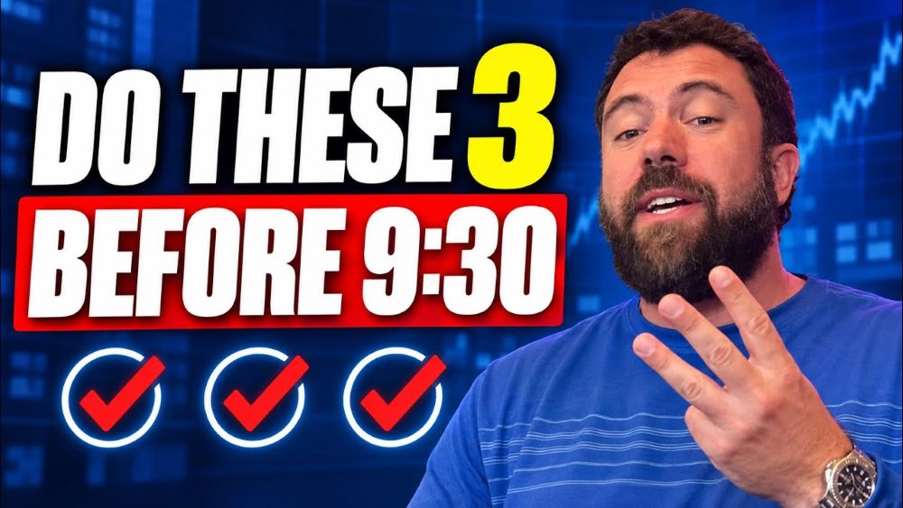 3 Things You Should Do Before 9:30AM
